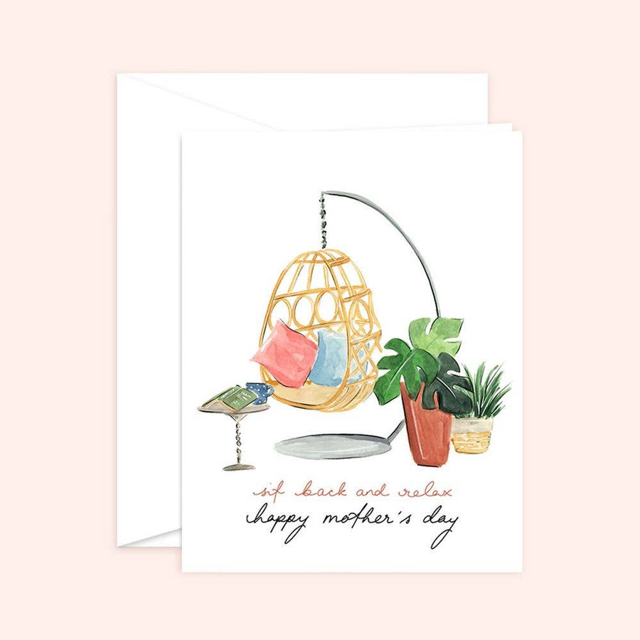 Sit Back and Relax Mom  |  Mother's Day Card