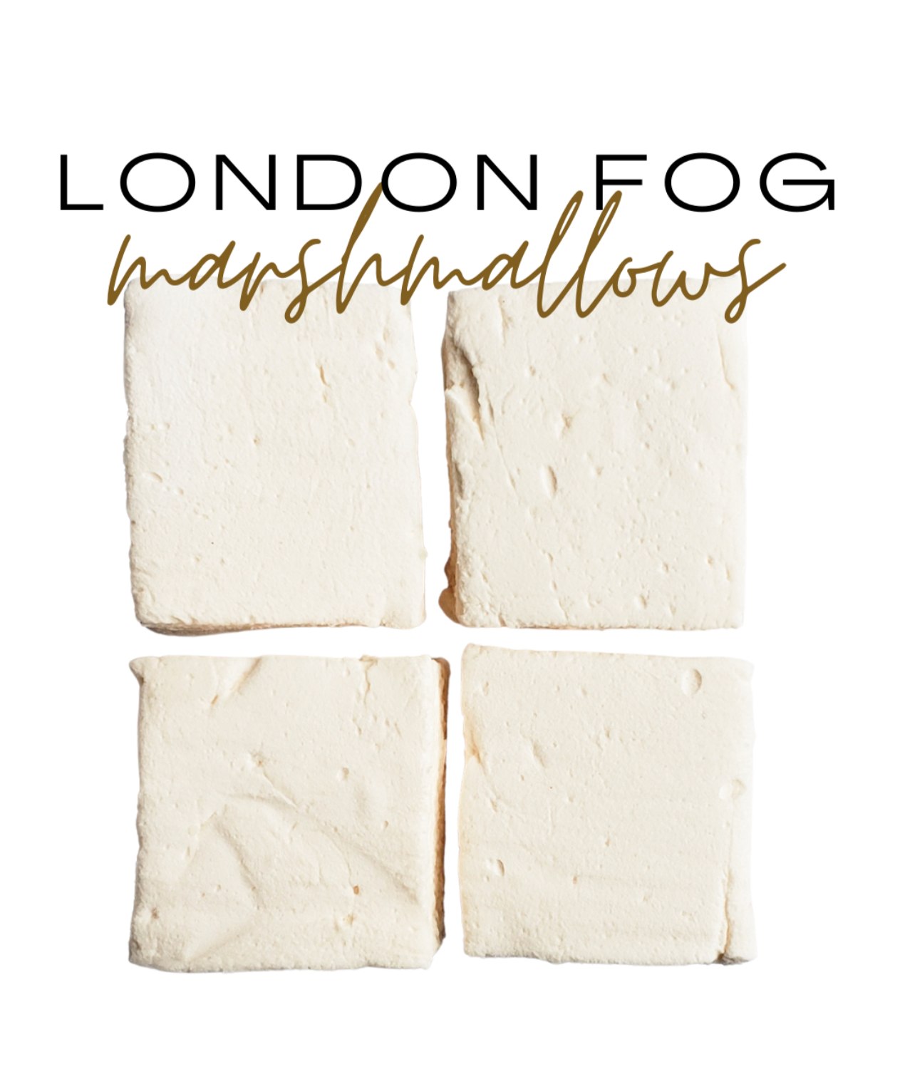 London Fog Marshmallows