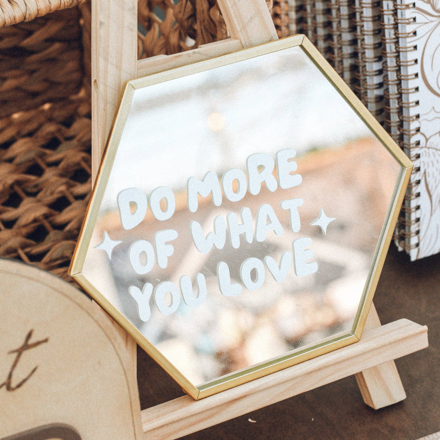 Do More of What You Love Mirror Decal